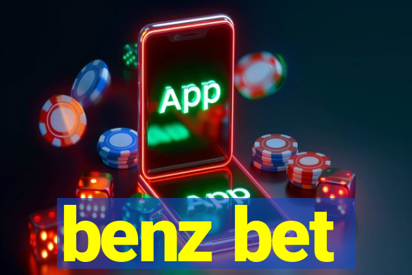 benz bet